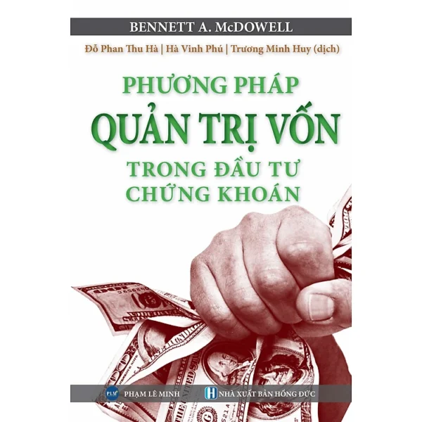 Phương Pháp Quản Trị Vốn Trong Đầu Tư Chứng Khoán (Money Management System)