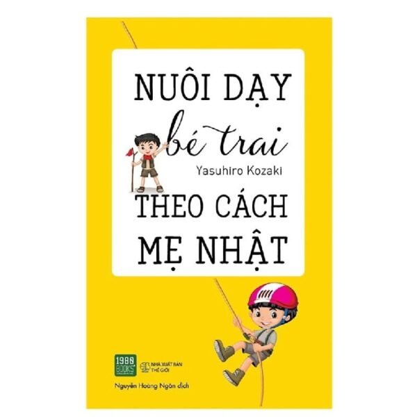 Nuôi Dạy Bé Trai Theo Cách Mẹ Nhật