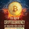 The Ace Of Cryptocurrency – Kỷ Nguyên Tiền Điện Tử