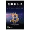 Blockchain: Bản Chất Của Blockchain, Bitcoin, Tiền Điện Tử - Hợp Đồng Thông Minh Và Tương Lai Của Tiền Tệ