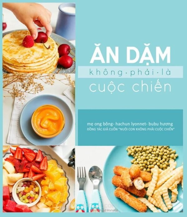 Ăn dặm khôngphải là cuộc chiến
