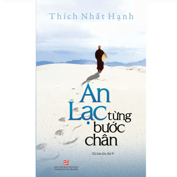 An lạc từng bước chân - Thầy Thích Nhất Hạnh