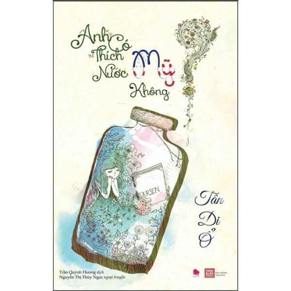 Anh có thích nước mỹ không - Tân Di Ổ
