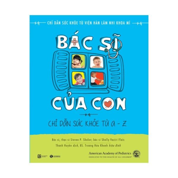 Bác Sĩ Của Con (mới 85%)