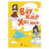 bay kiep xui xeo