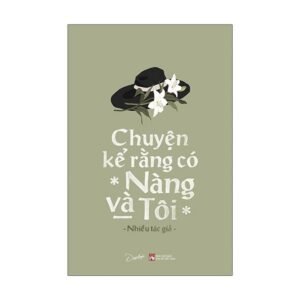 Chuyện kể rằng có Nàng và Tôi