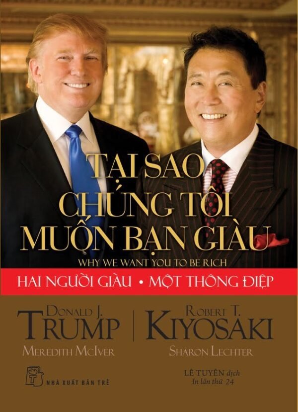 D. Trump - Tại Sao Chúng Tôi Muốn Bạn Giàu