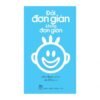 Đời đơn giản khi ta đơn giản