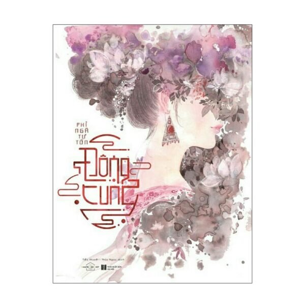 Đông cung - Phỉ Ngã Tư Tồn