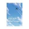 Đừng Ngồi Chờ Chết Trong Gió Bão - Giang Minh