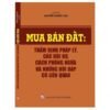 Mua Bán Đất: Thẩm Định Pháp Lý, Các Rủi Ro, Cách Phòng Ngừa Và Những Hỏi Đáp Có Liên Quan