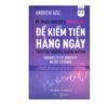 Kỹ Thuật Giao Dịch Nâng Cao Để Kiếm Tiền Hằng Ngày Trên Thị Trường Chứng Khoán - Adrew Aziz