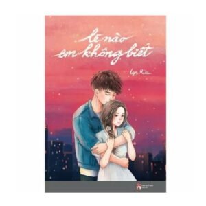 Lẽ nào em không biết - Lan Rùa