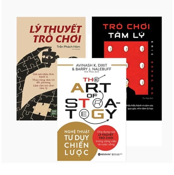 Combo 3 cuốn: Lý Thuyết Trò Chơi, Trò Chơi Tâm Lý Và Nghệ Thuật Tư Duy Chiến Lược