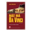 Mật mã Da Vinci - Dan Brown (Bìa Mềm)