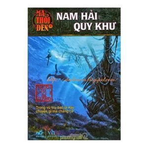 Ma thổi đèn - Nam hải quy khư (Phần 2)