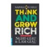 Nghĩ giàu làm giàu - Napoleon Hill
