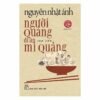 Người Quảng Đi Ăn Mỳ Quảng – Nguyễn Nhật Ánh
