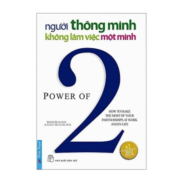 Người Thông Minh Không Làm Việc Một Mình