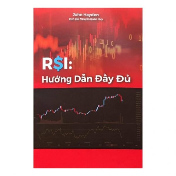Sách RSI Hưỡng dẫn đầy đủ – John Hayden