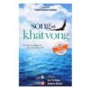 Sống Và Khát Vọng - Trần Đăng Khoa