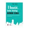 Thuật Bán Hàng Đỉnh Cao