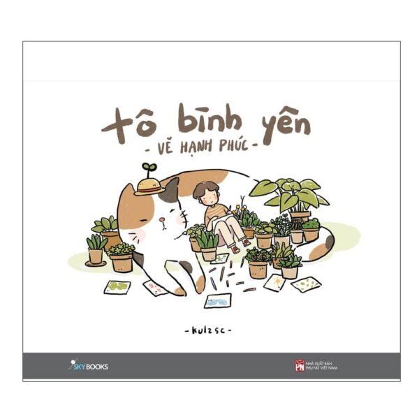 Tô Bình Yên Vẽ Hạnh Phúc - Kulzsc