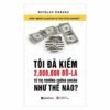 Tôi Đã Kiếm Được Hai Triệu Đô-La Từ Thị Trường Chứng Khoán Như Thế Nào? - Nicolas Darvas