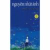 Trại Hoa Vàng – Nguyễn Nhật Ánh