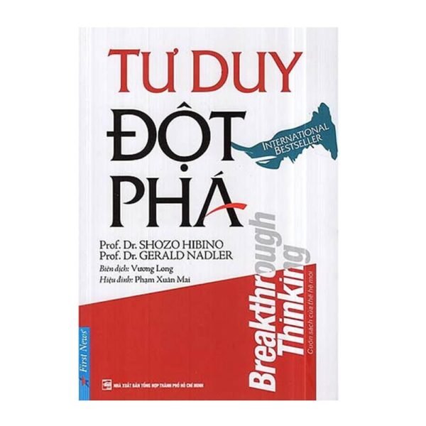 Tư Duy Đột Phá - Gerald Nadler, Shozo Hibino