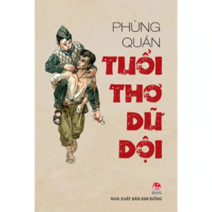Tuổi thơ dữ dội (Phùng Quán)